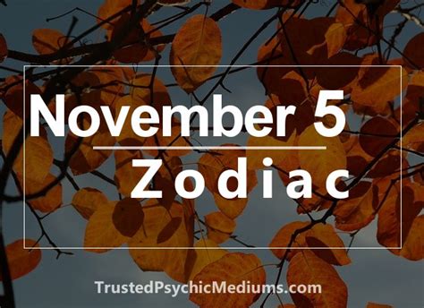 5 november sterrenbeeld|5 November Zodiac Horoscope Birthday Personality